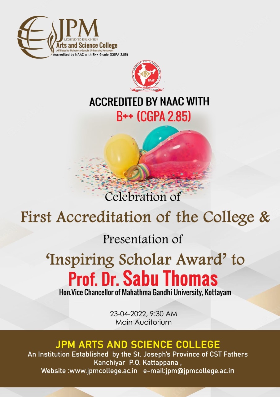 Celebration of First Accreditation by NAAC with B++ Grade (CGPA 2.85)